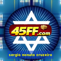 sergio nonato cruzeiro